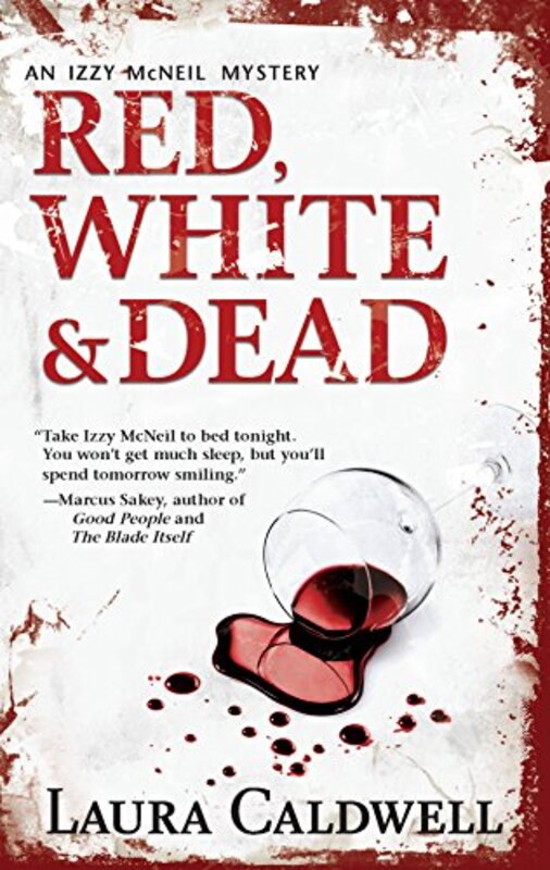 Book cover for "Red, White and Dead" by Laura Caldwell