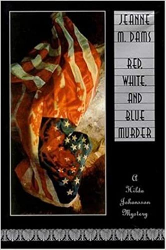Book cover for "Red, White, and Blue Murder" by Jeanne M Dams