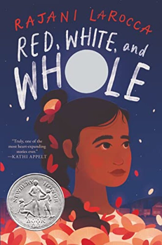 Book cover for "Red, White, and Whole" by Rajani LaRocca