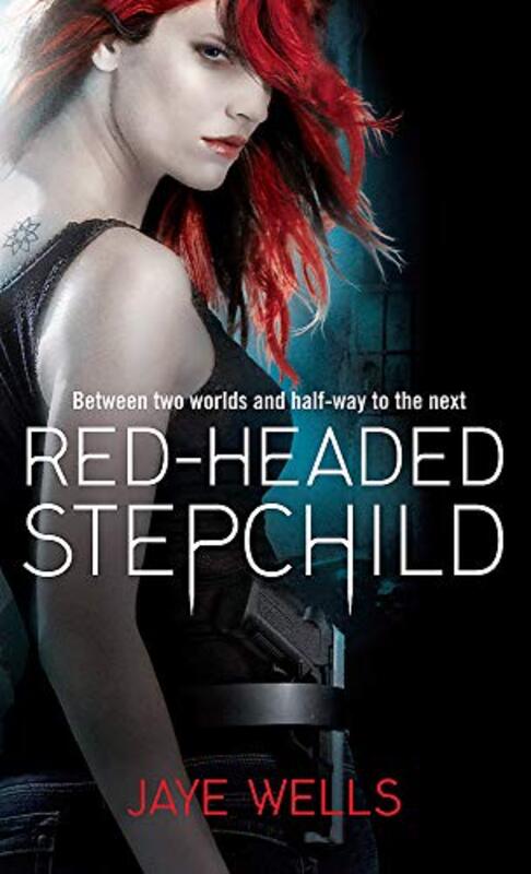 Book cover for "Red-Headed Stepchild" by Jaye Wells