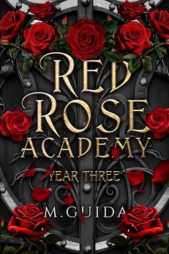 Book cover for "Red Rose Academy Year Three" by M Guida