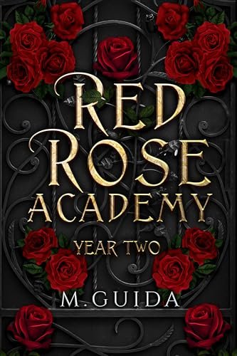 Book cover for "Red Rose Academy Year Two" by M Guida