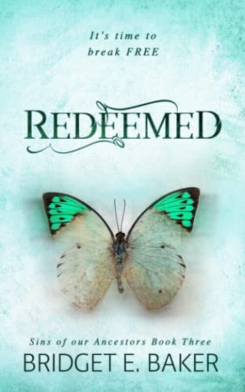 Book cover for "Redeemed" by Bridget E Baker