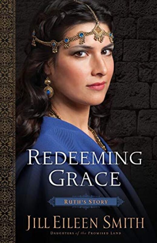 Book cover for "Redeeming Grace" by Jill Eileen Smith
