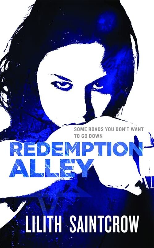 Book cover for "Redemption Alley" by Lilith Saintcrow