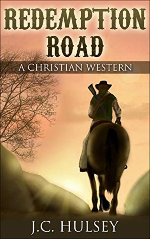Book cover for "Redemption Road: A Classic Western" by JC Hulsey