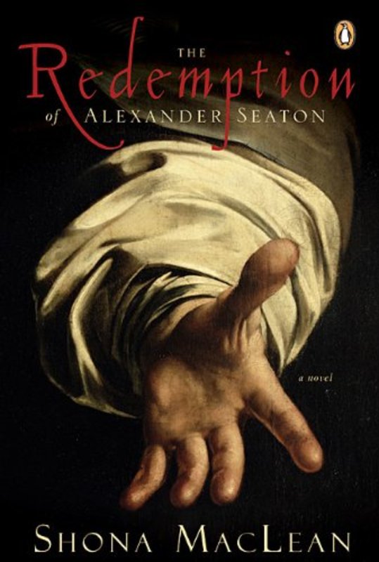 Book cover for "Redemption of Alexander Seaton" by Shona G MacLean