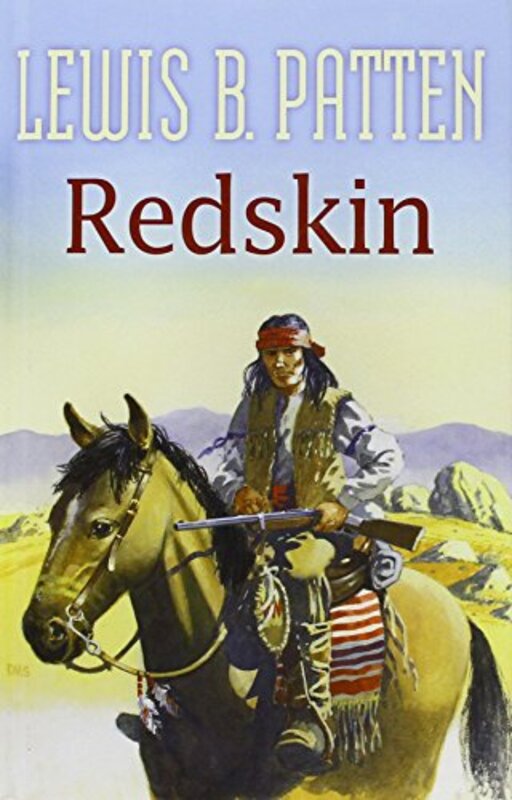 Book cover for "Redskin Time" by Lewis B Patten