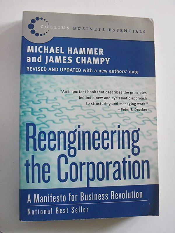 Book cover for "Reengineering the Corporation" by Michael Hammer