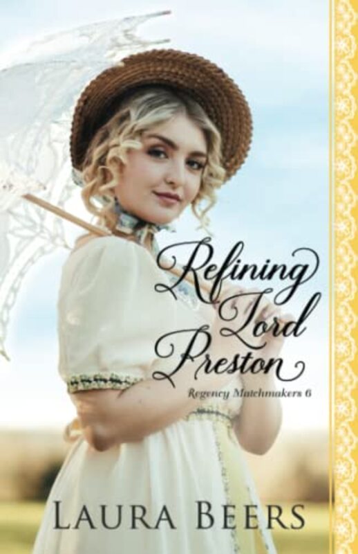 Book cover for "Refining Lord Preston" by Laura Beers