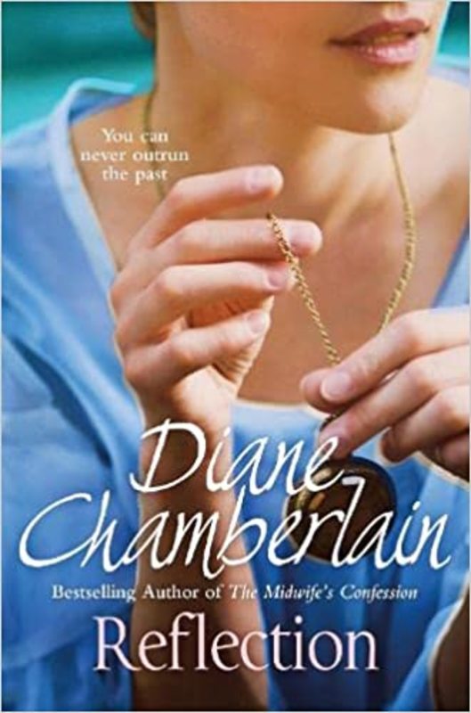 Book cover for "Reflection" by Diane Chamberlain