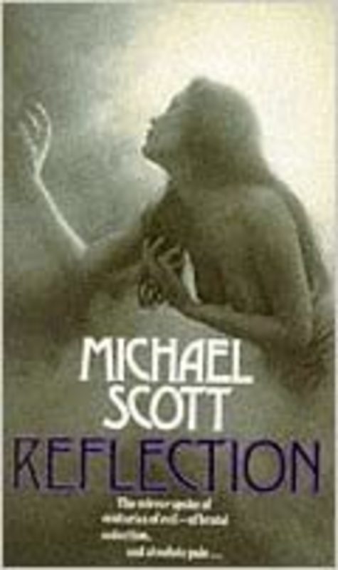 Book cover for "Reflection" by Michael Scott