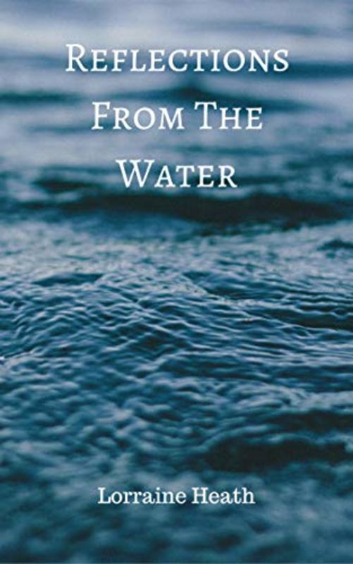 Book cover for "Reflections from the Water" by Lorraine Heath