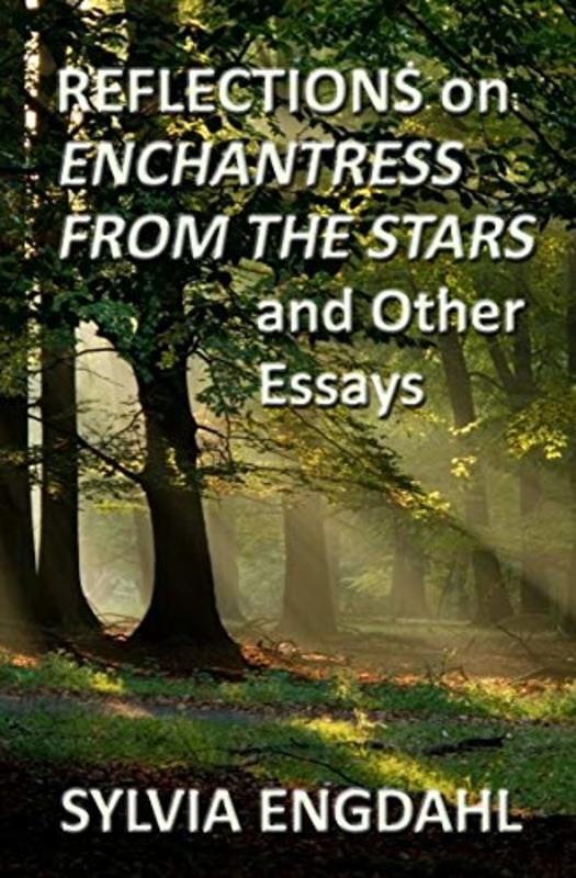 Book cover for "Reflections on Enchantress from the Stars and Other Essays" by Sylvia Engdahl