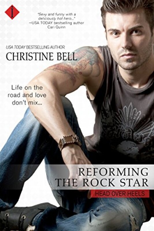 Book cover for "Reforming the Rock Star" by Christine Bell