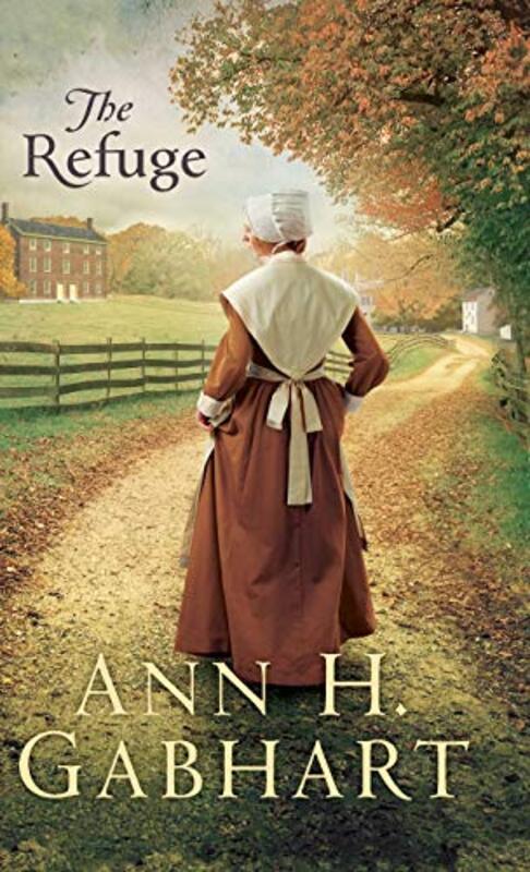 Book cover for "Refuge" by Ann H Gabhart