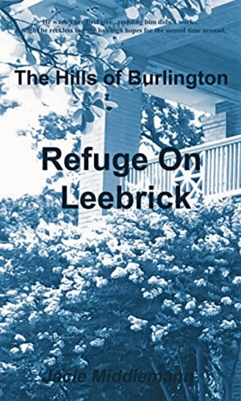Book cover for "Refuge on Leebrick" by Jacie Middlemann