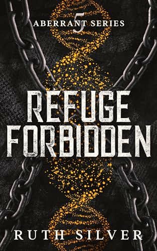 Book cover for "Refuge Forbidden" by Willow Fox