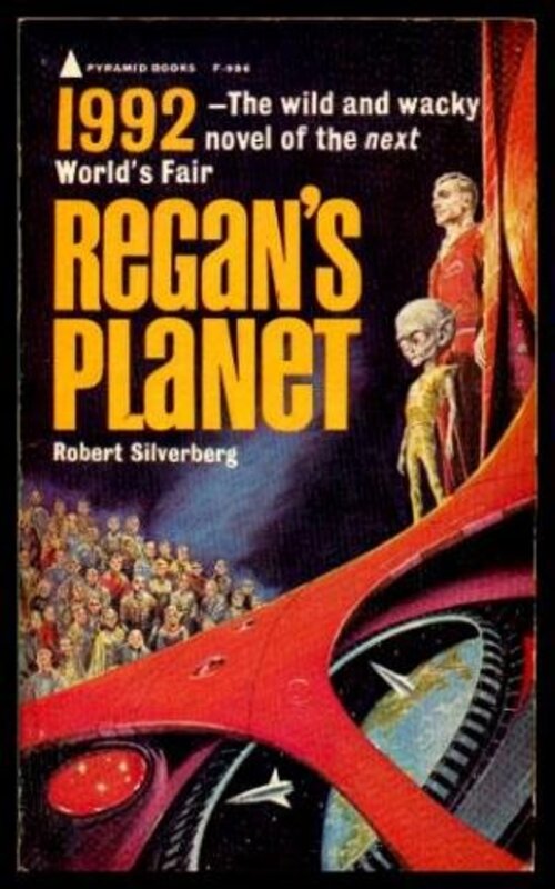Book cover for "Regan's Planet" by Robert Silverberg