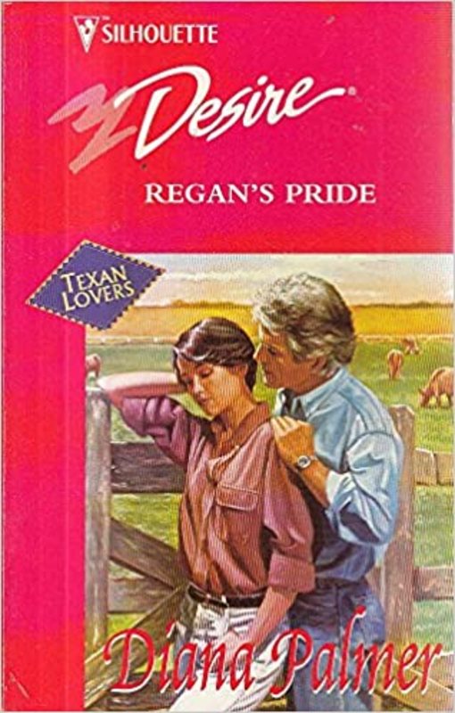 Book cover for "Regan's Pride" by Diana Palmer