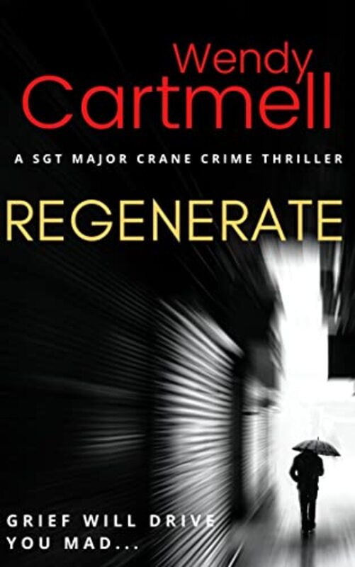 Book cover for "Regenerate" by Wendy Cartmell