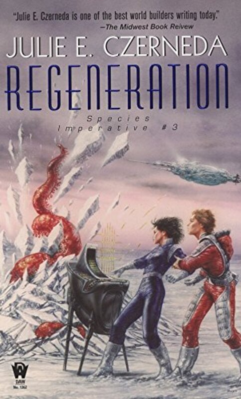 Book cover for "Regeneration" by Julie E Czerneda