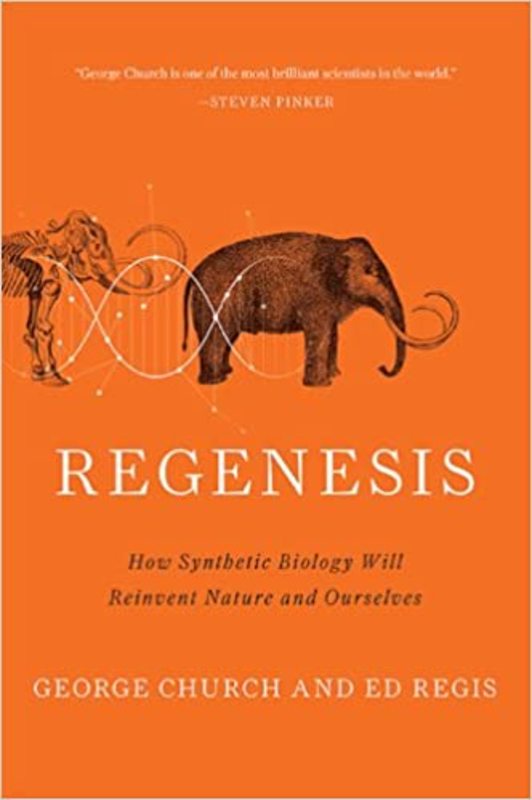 Book cover for "Regenesis" by George M Church