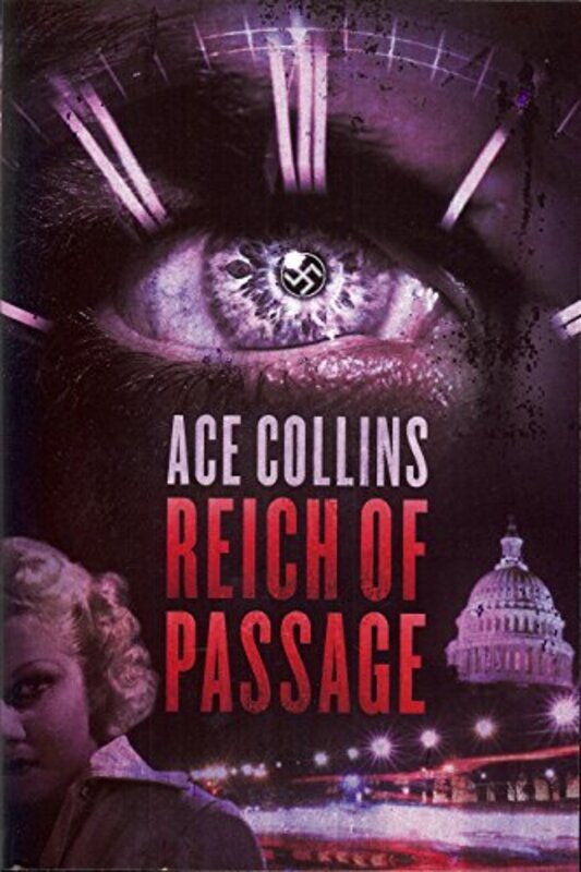 Book cover for "Reich of Passage" by Ace Collins