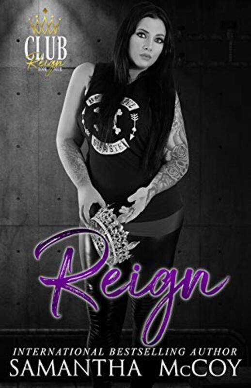 Book cover for "Reign" by Samantha McCoy