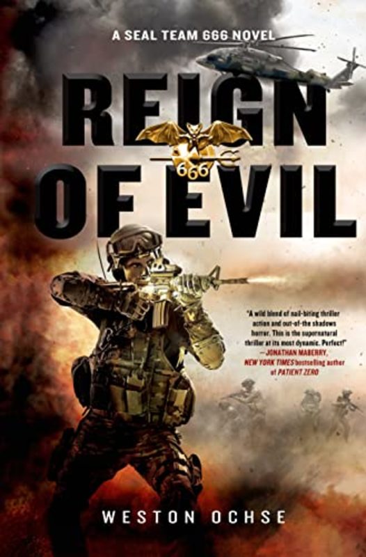 Book cover for "Reign of Evil" by Weston Ochse