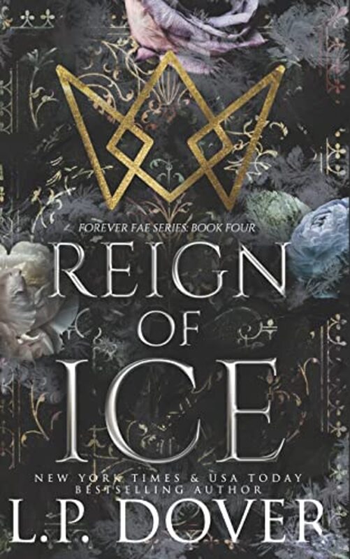Book cover for "Reign of Ice" by LP Dover
