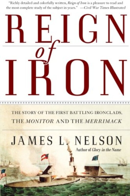 Book cover for "Reign of Iron" by James L Nelson