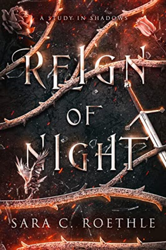 Book cover for "Reign of Night" by Sara C Roethle