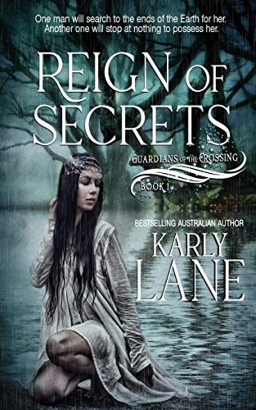 Book cover for "Reign of Secrets" by Karly Lane