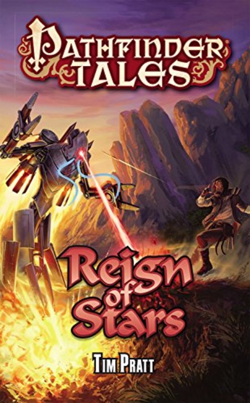 Book cover for "Reign of Stars" by Tim Pratt