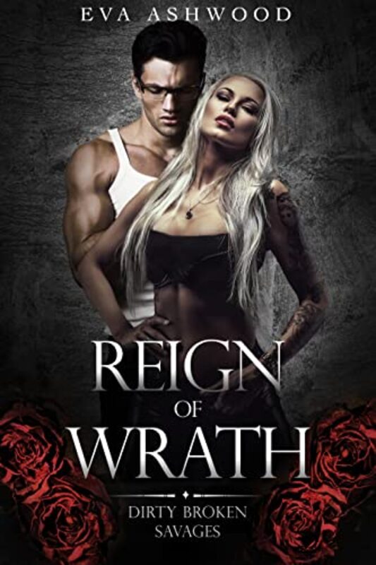 Book cover for "Reign of Wrath" by Eva Ashwood