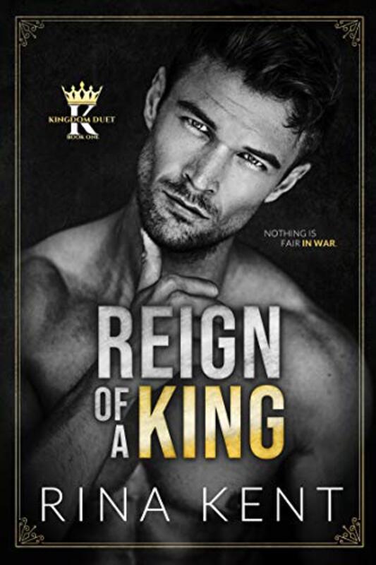 Book cover for "Reign of a King" by Rina Kent