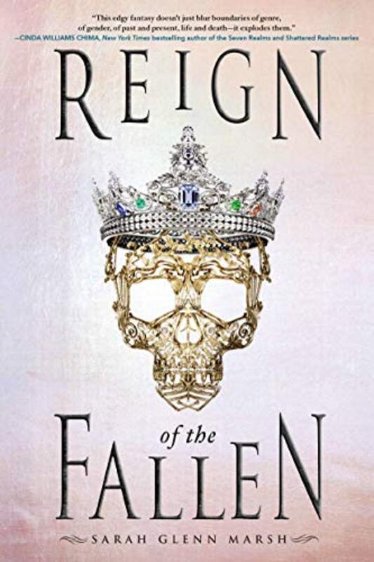 Book cover for "Reign of the Fallen" by Sarah Glenn Marsh