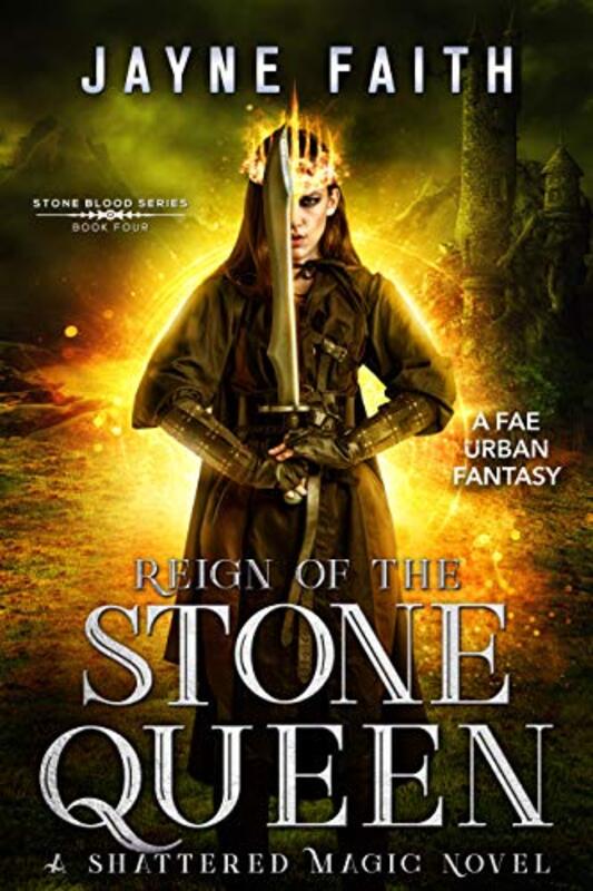 Book cover for "Reign of the Stone Queen" by Jayne Faith