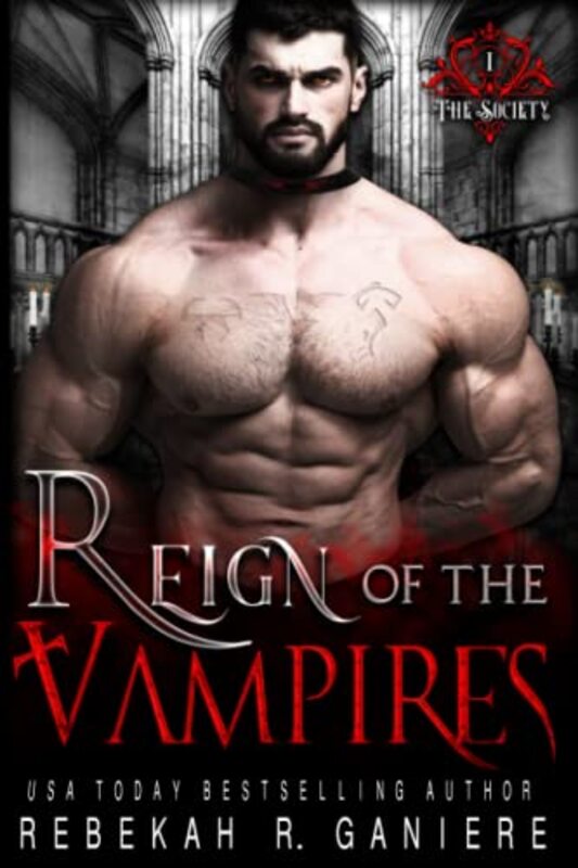 Book cover for "Reign of the Vampires" by Rebekah R Ganiere