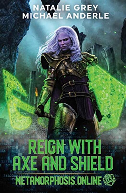 Book cover for "Reign with Axe and Shield" by Michael Anderle