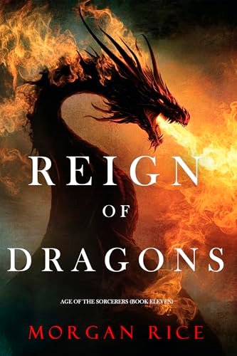 Book cover for "Reign of Dragons" by Morgan Rice