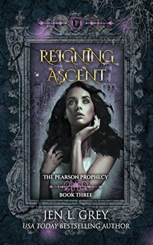 Book cover for "Reigning Ascent" by Jen L Grey