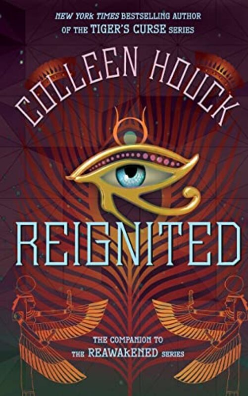 Book cover for "Reignited" by Colleen Houck