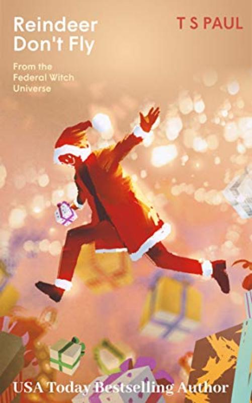 Book cover for "Reindeer Don't Fly" by TS Paul