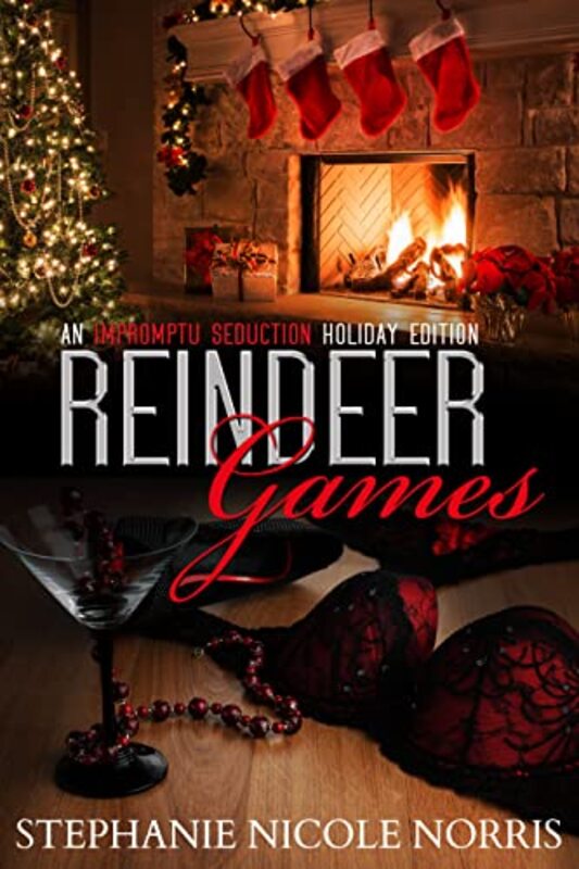 Book cover for "Reindeer Games" by Stephanie Nicole Norris