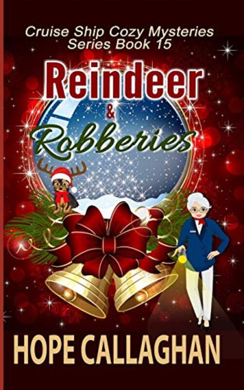 Book cover for "Reindeer and Robberies" by Hope Callaghan