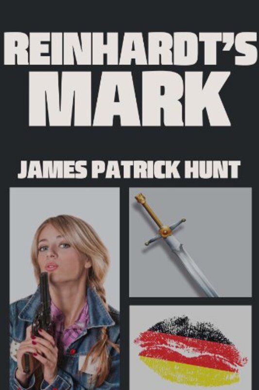 Book cover for "Reinhardt's Mark" by James Patrick Hunt