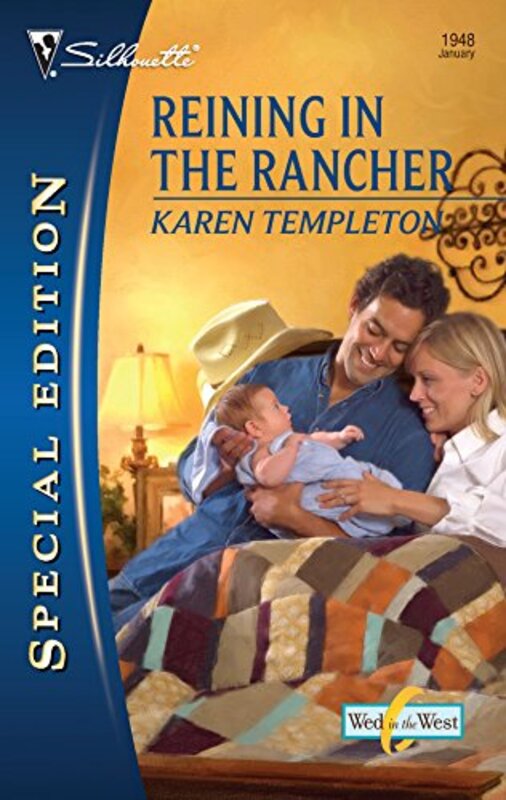 Book cover for "Reining in the Rancher" by Karen Templeton