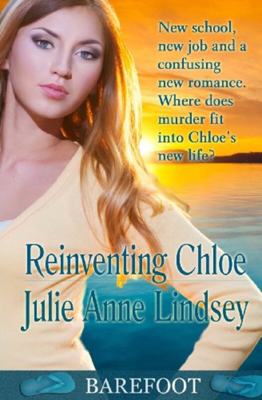Book cover for "Reinventing Chloe" by Julie Anne Lindsey